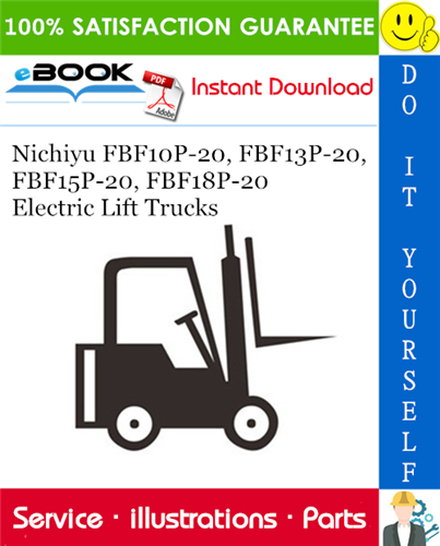 Thumbnail ☆☆ Best ☆☆ Nichiyu FBF10P-20, FBF13P-20, FBF15P-20, FBF18P-20 Electric Lift Trucks Parts Manual