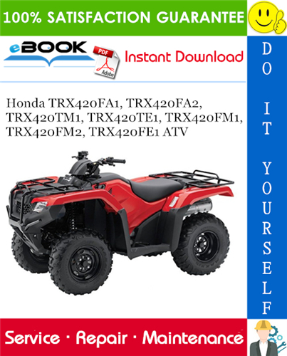 Thumbnail ☆☆ Best ☆☆ 2014 Honda TRX420FA1, TRX420FA2, TRX420TM1, TRX420TE1, TRX420FM1, TRX420FM2, TRX420FE1 ATV Service Repair Manual Thumbnail ☆☆ Best ☆☆ 2014 Honda TRX420FA1, TRX420FA2, TRX420TM1, TRX420TE1, TRX420FM1, TRX420FM2, TRX420FE1 ATV Service Repair Manual