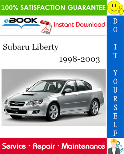 Thumbnail ☆☆ Best ☆☆ Subaru Liberty Service Repair Manual 1998-2003 Download Thumbnail ☆☆ Best ☆☆ Subaru Liberty Service Repair Manual 1998-2003 Download