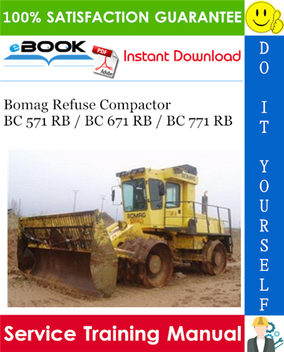Thumbnail ☆☆ Best ☆☆ Bomag Refuse Compactor BC 571 RB / BC 671 RB / BC 771 RB Service Training Manual