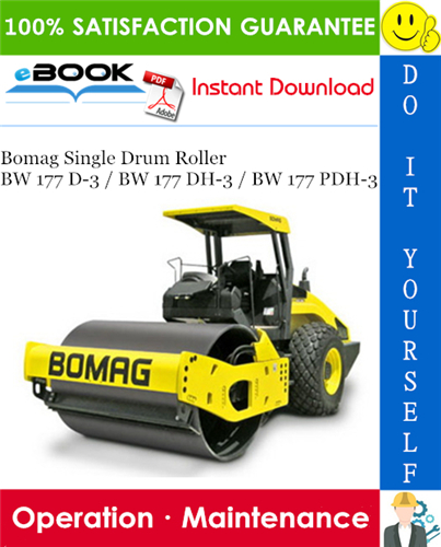 Thumbnail ☆☆ Best ☆☆ Bomag Single Drum Roller BW 177 D-3 / BW 177 DH-3 / BW 177 PDH-3 Operation & Maintenance Manual