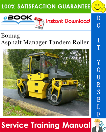 Thumbnail ☆☆ Best ☆☆ Bomag Asphalt Manager Tandem Roller Service Training Manual Thumbnail ☆☆ Best ☆☆ Bomag Asphalt Manager Tandem Roller Service Training Manual