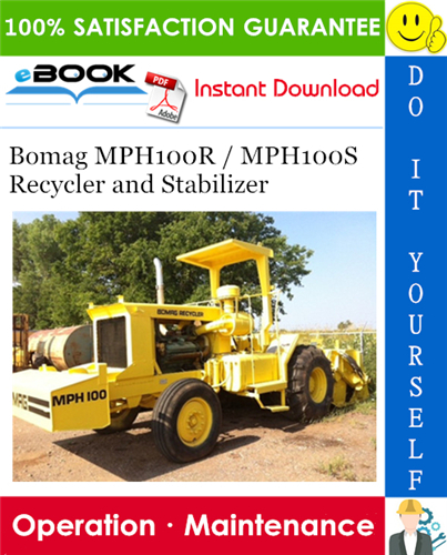 Thumbnail ☆☆ Best ☆☆ Bomag MPH100R / MPH100S Recycler and Stabilizer Operation & Maintenance Manual Thumbnail ☆☆ Best ☆☆ Bomag MPH100R / MPH100S Recycler and Stabilizer Operation & Maintenance Manual