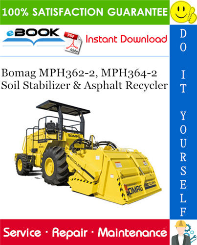 Thumbnail ☆☆ Best ☆☆ Bomag MPH362-2, MPH364-2 Soil Stabilizer & Asphalt Recycler Service Repair Manual
