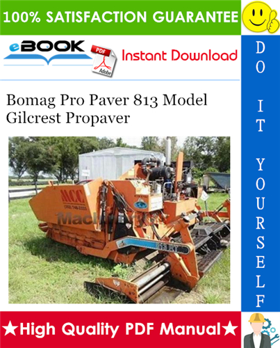 Thumbnail ☆☆ Best ☆☆ Bomag Pro Paver 813 Model Gilcrest Propaver Operation, Instructions & Parts Manual
