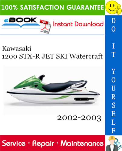 Thumbnail ☆☆ Best ☆☆ Kawasaki 1200 STX-R JET SKI Watercraft Service Repair Manual 2002-2003 Download