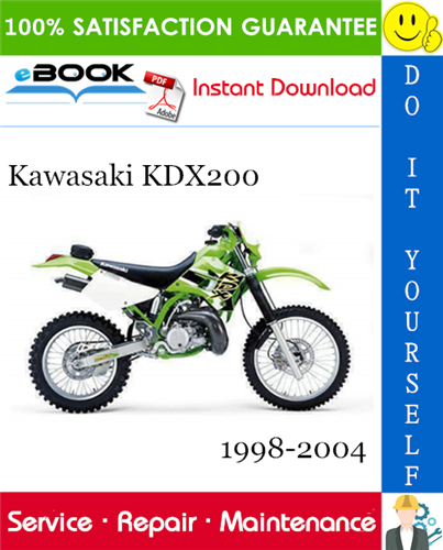 Thumbnail ☆☆ Best ☆☆ Kawasaki KDX200 Motorcycle Service Repair Manual 1998-2004 Download