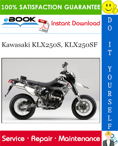 Thumbnail ☆☆ Best ☆☆ 2009 Kawasaki KLX250S, KLX250SF Motorcycle Service Repair Manual 