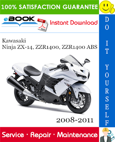 Thumbnail ☆☆ Best ☆☆ Kawasaki Ninja ZX-14, ZZR1400, ZZR1400 ABS Motorcycle Service Repair Manual 2008-2011 Download Thumbnail ☆☆ Best ☆☆ Kawasaki Ninja ZX-14, ZZR1400, ZZR1400 ABS Motorcycle Service Repair Manual 2008-2011 Download
