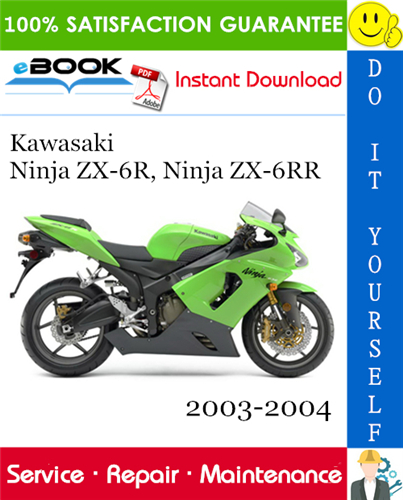 Thumbnail ☆☆ Best ☆☆ Kawasaki Ninja ZX-6R, Ninja ZX-6RR Motorcycle Service Repair Manual 2003-2004 Download