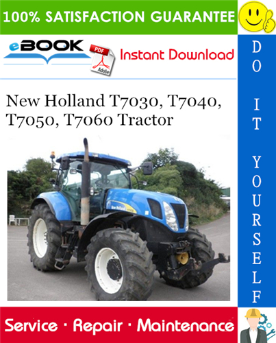 Thumbnail ☆☆ Best ☆☆ New Holland T7030, T7040, T7050, T7060 Tractor Service Repair Manual