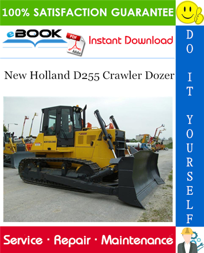 Thumbnail ☆☆ Best ☆☆ New Holland D255 Crawler Dozer Service Repair Manual