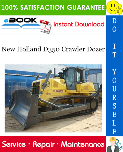 Thumbnail ☆☆ Best ☆☆ New Holland D350 Crawler Dozer Service Repair Manual