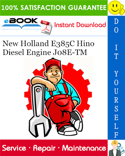 Thumbnail ☆☆ Best ☆☆ New Holland E385C Hino Diesel Engine J08E-TM Service Repair Manual 