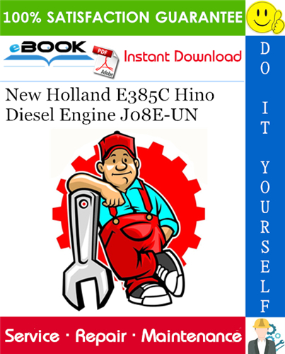 Thumbnail ☆☆ Best ☆☆ New Holland E385C Hino Diesel Engine J08E-UN Service Repair Manual 