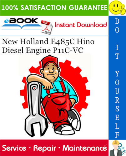 Thumbnail ☆☆ Best ☆☆ New Holland E485C Hino Diesel Engine P11C-VC Service Repair Manual 