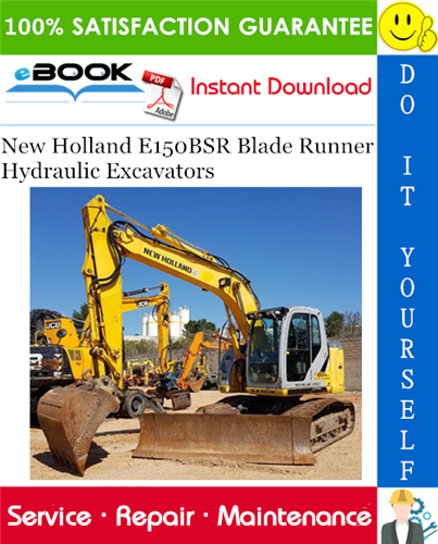 Thumbnail ☆☆ Best ☆☆ New Holland E150BSR Blade Runner Hydraulic Excavators Service Repair Manual Thumbnail ☆☆ Best ☆☆ New Holland E150BSR Blade Runner Hydraulic Excavators Service Repair Manual