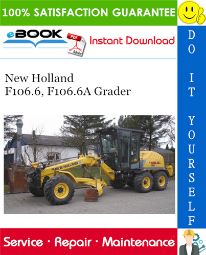 Thumbnail ☆☆ Best ☆☆ New Holland F106.6, F106.6A Grader Service Repair Manual Thumbnail ☆☆ Best ☆☆ New Holland F106.6, F106.6A Grader Service Repair Manual