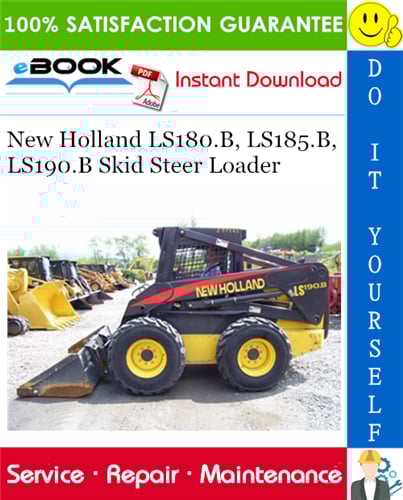 Thumbnail ☆☆ Best ☆☆ New Holland LS180.B, LS185.B, LS190.B Skid Steer Loader Service Repair Manual
