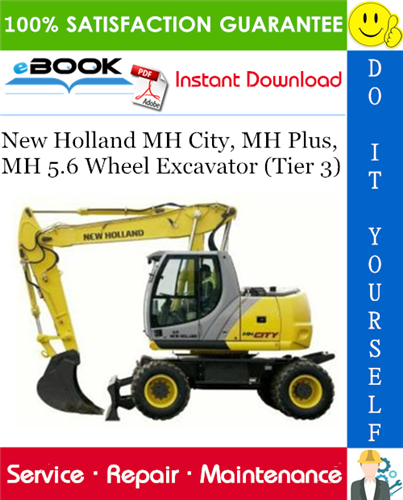 Thumbnail ☆☆ Best ☆☆ New Holland MH City, MH Plus, MH 5.6 Wheel Excavator (Tier 3) Service Repair Manual
