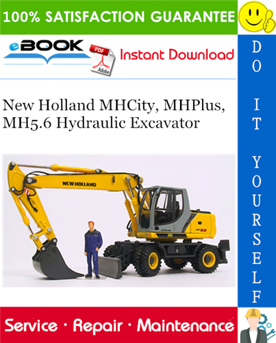 Thumbnail ☆☆ Best ☆☆ New Holland MHCity, MHPlus, MH5.6 Hydraulic Excavator Service Repair Manual Thumbnail ☆☆ Best ☆☆ New Holland MHCity, MHPlus, MH5.6 Hydraulic Excavator Service Repair Manual