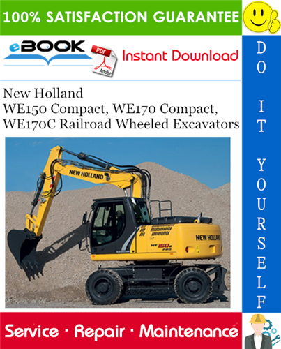 Thumbnail ☆☆ Best ☆☆ New Holland WE150 Compact, WE170 Compact, WE170C Railroad Wheeled Excavators Service Repair Manual