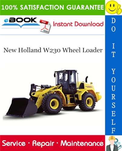 Thumbnail ☆☆ Best ☆☆ New Holland W230 Wheel Loader Service Repair Manual
