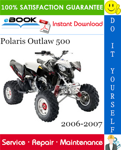 Thumbnail ☆☆ Best ☆☆ Polaris Outlaw 500 ATV Service Repair Manual 2006-2007 Download