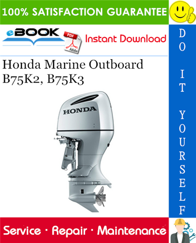 Thumbnail ☆☆ Best ☆☆ Honda Marine Outboard B75K2, B75K3 Service Repair Manual 