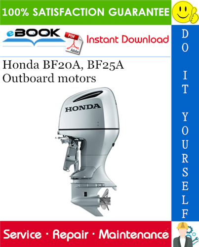 Thumbnail ☆☆ Best ☆☆ Honda BF20A, BF25A Outboard motors Service Repair Manual 