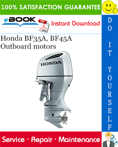 Thumbnail ☆☆ Best ☆☆ Honda BF35A, BF45A Outboard motors Service Repair Manual 