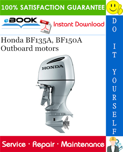 Thumbnail ☆☆ Best ☆☆ Honda BF135A, BF150A Outboard motors Service Repair Manual 