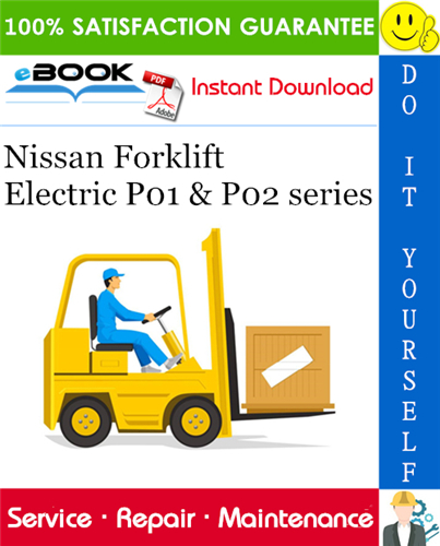 Thumbnail ☆☆ Best ☆☆ Nissan Forklift Electric P01 & P02 series Service Repair Manual