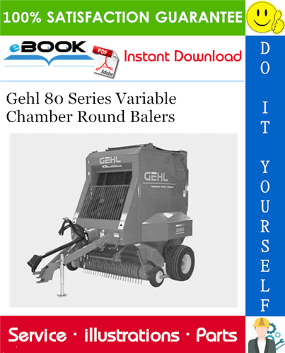 Thumbnail ☆☆ Best ☆☆ Gehl 80 Series Variable Chamber Round Balers Parts Manual #2