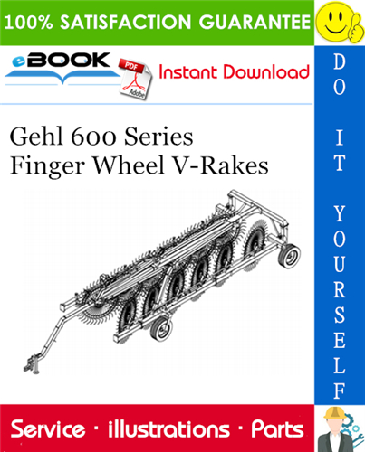 Thumbnail ☆☆ Best ☆☆ Gehl 600 Series Finger Wheel V-Rakes Parts Manual