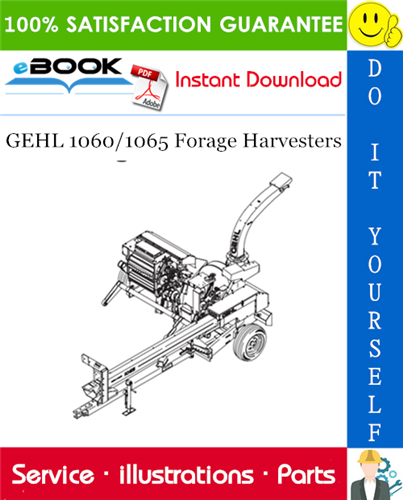 Thumbnail ☆☆ Best ☆☆ GEHL 1060/1065 Forage Harvesters Parts Manual