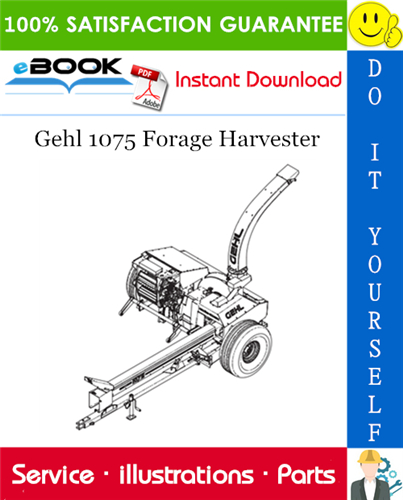 Thumbnail ☆☆ Best ☆☆ Gehl 1075 Forage Harvester Parts Manual