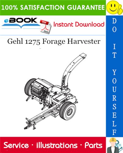 Thumbnail ☆☆ Best ☆☆ Gehl 1275 Forage Harvester Parts Manual