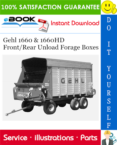 Thumbnail ☆☆ Best ☆☆ Gehl 1660 & 1660HD Front/Rear Unload Forage Boxes Parts Manual