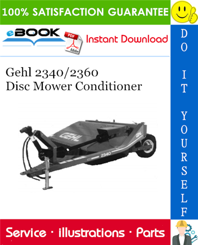 Thumbnail ☆☆ Best ☆☆ Gehl 2340/2360 Disc Mower Conditioner Parts Manual