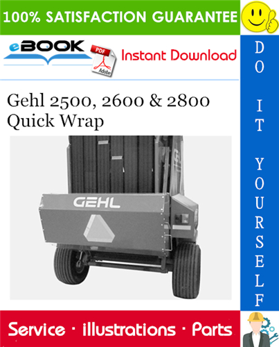 Thumbnail ☆☆ Best ☆☆ Gehl 2500, 2600 & 2800 Quick Wrap Parts Manual