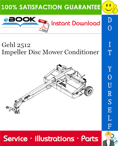 Thumbnail ☆☆ Best ☆☆ Gehl 2512 Impeller Disc Mower Conditioner Parts Manual