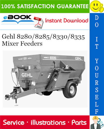 Thumbnail ☆☆ Best ☆☆ Gehl 8280/8285/8330/8335 Mixer Feeders Parts Manual