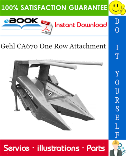 Thumbnail ☆☆ Best ☆☆ Gehl CA670 One Row Attachment Parts Manual