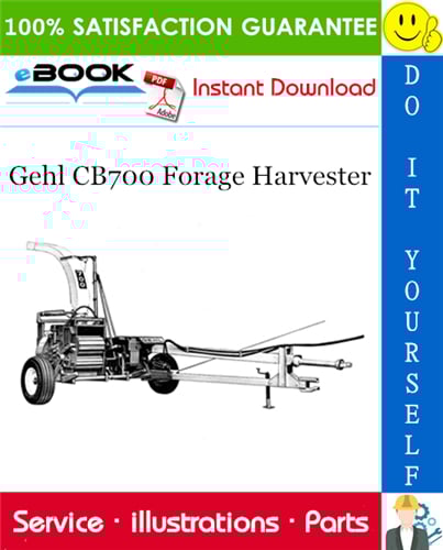 Thumbnail ☆☆ Best ☆☆ Gehl CB700 Forage Harvester Parts Manual