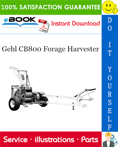 Thumbnail ☆☆ Best ☆☆ Gehl CB800 Forage Harvester Parts Manual