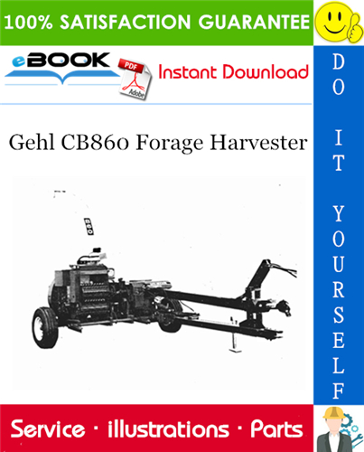 Thumbnail ☆☆ Best ☆☆ Gehl CB860 Forage Harvester Parts Manual