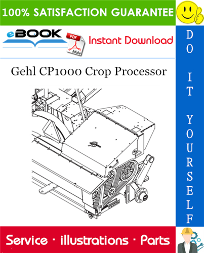 Thumbnail ☆☆ Best ☆☆ Gehl CP1000 Crop Processor Parts Manual