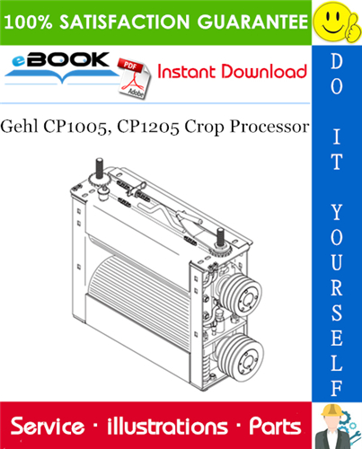 Thumbnail ☆☆ Best ☆☆ Gehl CP1005, CP1205 Crop Processor Parts Manual