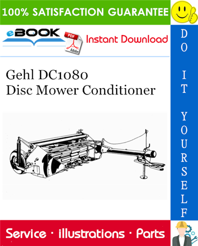 Thumbnail ☆☆ Best ☆☆ Gehl DC1080 Disc Mower Conditioner Parts Manual